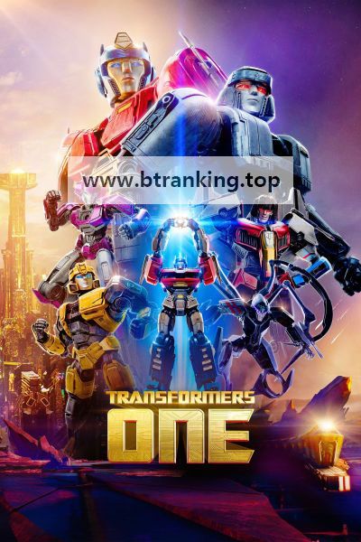 트랜스포머 One 2024.2160p.HDR10Plus.DV.WEBRip.6CH.x265.HEVC-PSA